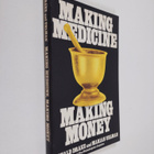 Donald Drake ym. : Making Medicine, Making Money - pikkukuva 1