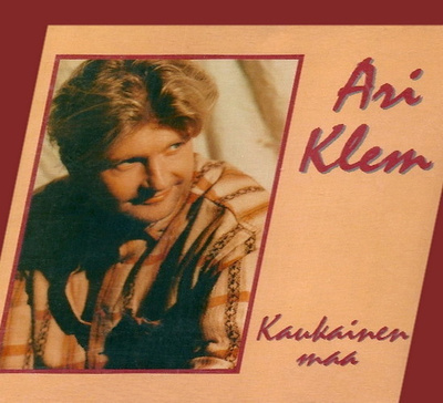 Ari Klem - Kaukainen maa (CD)