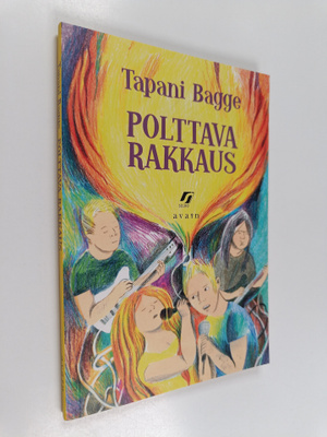 Tapani Bagge : Polttava rakkaus