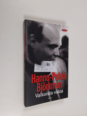 Hannu-Pekka Björkman : Valkoista valoa