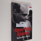 Hannu-Pekka Björkman : Valkoista valoa - pikkukuva 1