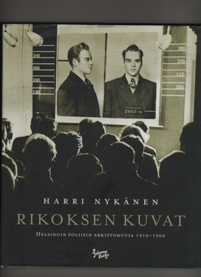 Nykänen, Harri: Rikoksen kuvat, Johnny Kniga 2006, skp., K3+