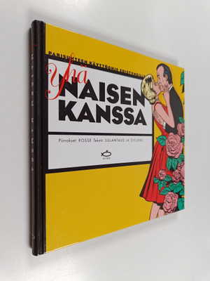 Stephane Rosse ym. : Yhä naisen kanssa : Parisuhteen käyt...