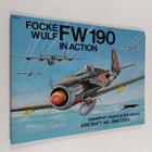 Jerry L. Campbell : Focke Wulf FW 190 in action - pikkukuva 1