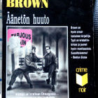 Frederic Brown Äänetön huuto - pikkukuva 1