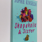 Sophie Kinsella : Shopaholic & sister - pikkukuva 1