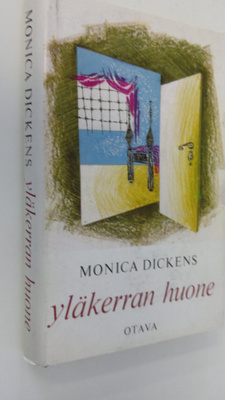 Monica Dickens : Yläkerran huone