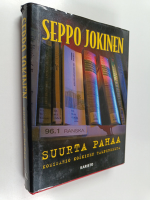 Seppo Jokinen : Suurta pahaa