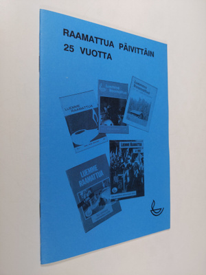 Marja Sevon ym. : Raamattua päivittäin 25 vuotta