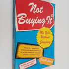 Judith Levine : Not buying it : my year without shopping - pikkukuva 1