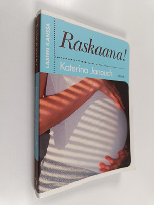 Katerina Janouch : Lasten kanssa : raskaana!