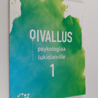 Tiina-Maria Päivänsalo : Oivallus : psykologiaa lukiolais... - pikkukuva 1