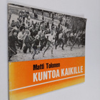 Matti Tolonen : Kuntoa kaikille - pikkukuva 1