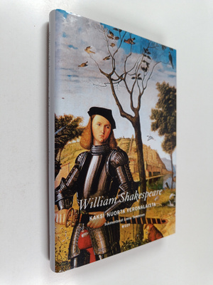 William Shakespeare : Kaksi nuorta veronalaista