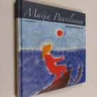 Maija Paavilainen : Miesvoimaa (signeerattu, tekijän omiste) - pikkukuva 1