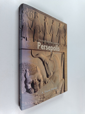 `A. Shapur Shahbazi : The authoritative guide to Persepolis