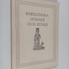 Knut Tallqvist : Babyloniska hymner och böner - pikkukuva 1