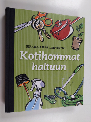 Sirkka-Liisa Lehtinen : Kotihommat haltuun