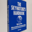 Colin A. Ronan : The Skywatcher's Handbook - Night and Da... - pikkukuva 1