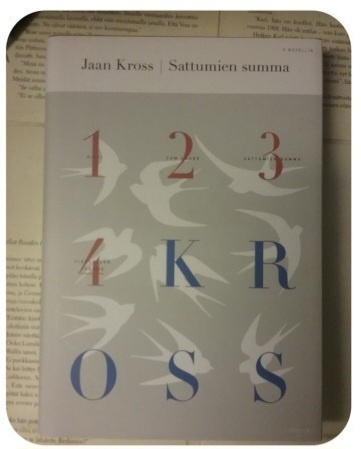Jaan Kross - Sattumien summa (sid.)