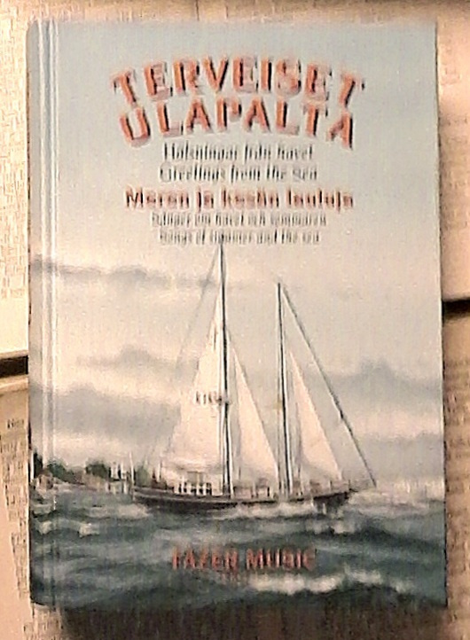 Terveiset ulapalta: Meren ja kesän lauluja (sid.)