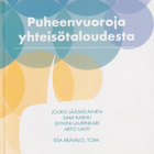 Esa Erävalo (toim.): Puheenvuoroja yhteisötaloudesta - pikkukuva 1