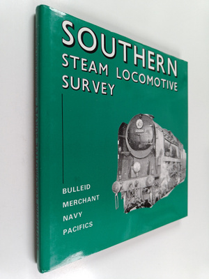 Alan Wills : Southern Steam Locomotive Survey - Bulleid "...