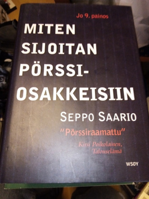 Saario MITEN SIJOITAN PÖRSSIOSAKKEISIIN ( 9 p. 2001 ) Sis.pk