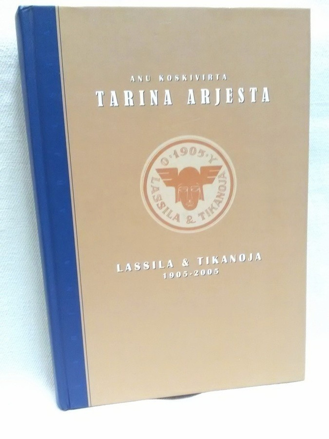 Lassila & Tikanoja 1905 - 2005 historiikki (sid.)
