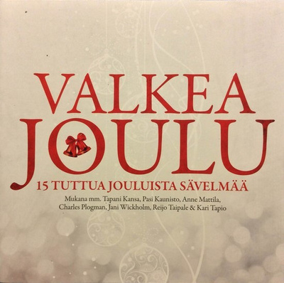 Valkea Joulu (CD) KUIN UUSI!! Tapani Kansa Kari Tapio ym ym