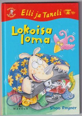 Shoo Rayner: Lokoisa loma