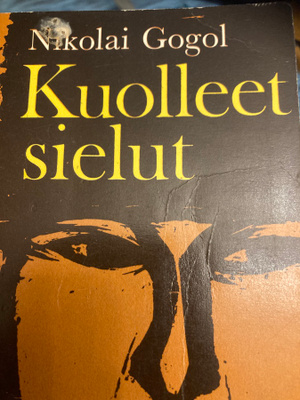 NIKOLAI GOGOL: KUOLLEET SIELUT