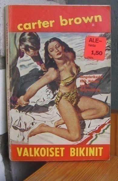 Carter Brown 61: Valkoiset bikinit, 174 s.