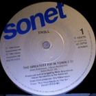TROLL  ::  THE GREATEST KID IN TOWN  ::  VINYYLI   7"   1990 - pikkukuva 3