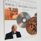 Antonio Carluccio : Makuja & musiikkia Italiasta : rakast... - pikkukuva 1
