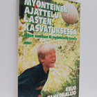 Keijo Tahkokallio : Myönteinen ajattelu lasten kasvatukse... - pikkukuva 1