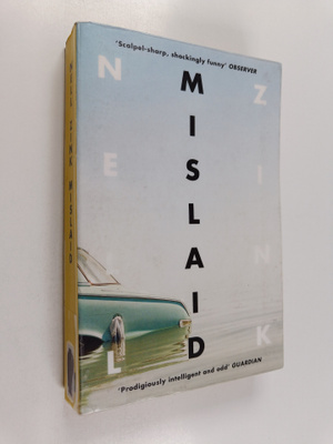 Nell Zink : Mislaid