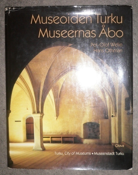 Per - Olof Welin : Museoiden Turku  1989 1.p.