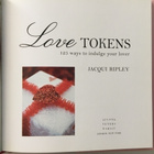 LOVE TOKENS, 125 WAYS TO INDULGE YOUR LOVER - pikkukuva 2