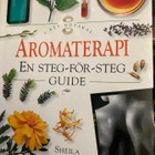 AROMATERAPI En steg för steg GUIDE - pikkukuva 1
