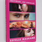 Estelle Maskame : Heittäydy, jos uskallat - pikkukuva 1