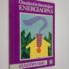 Omakotirakentajan energiaopas - pikkukuva 1