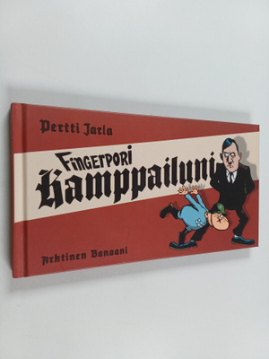 Pertti Jarla : Fingerpori : kamppailuni