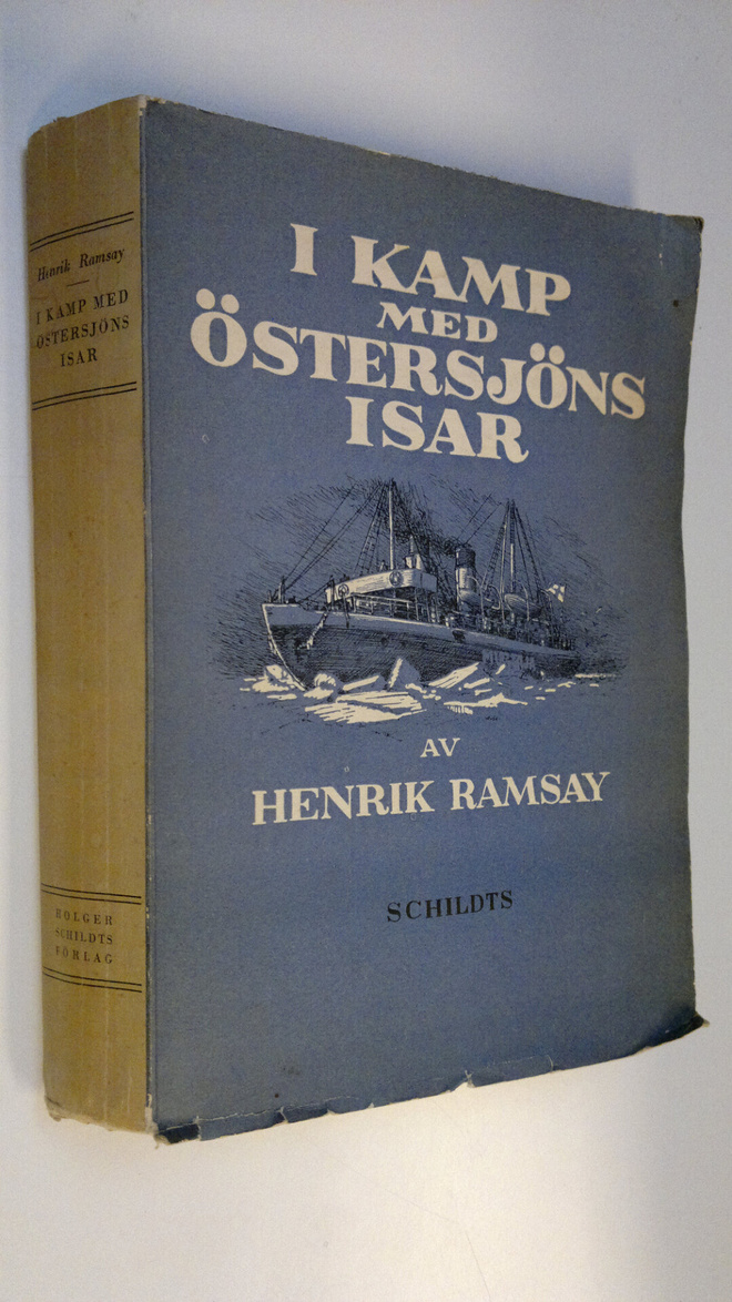 Henrik Ramsay : I kamp med Östersjöns isar : en bok om Fi...
