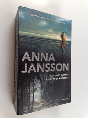 Anna Jansson : Vaitelias Jumala ; Kalpeat ja kuolleet