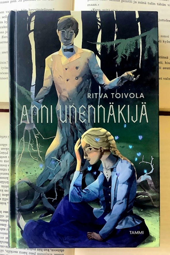 Ritva Toivola - Anni Unennäkijä (sid.)