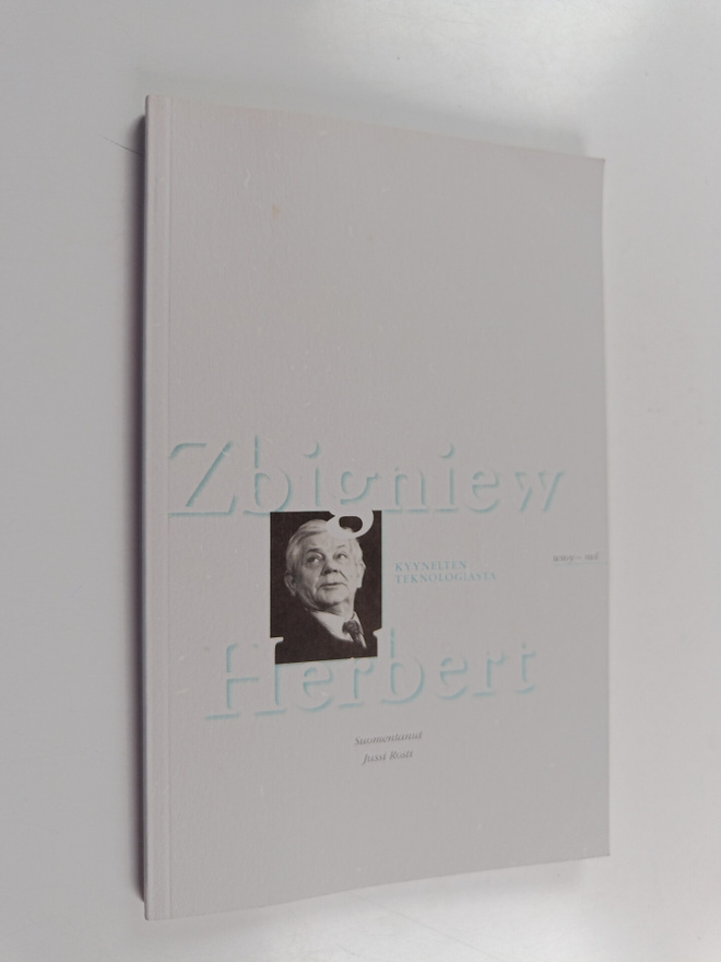 Zbigniew Herbert : Kyynelten teknologiasta