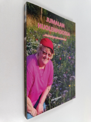 Eila Tenkanen : Jumalan huolenpidossa : Johdatusta ja ruk...