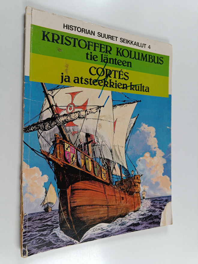 Guido Buzzelli : Kristoffer Kolumbus - tie länteen ; Cort...