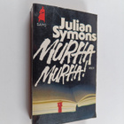 Julian Symons : Murha! Murha! : salapoliisikertomuksesta ... - pikkukuva 1